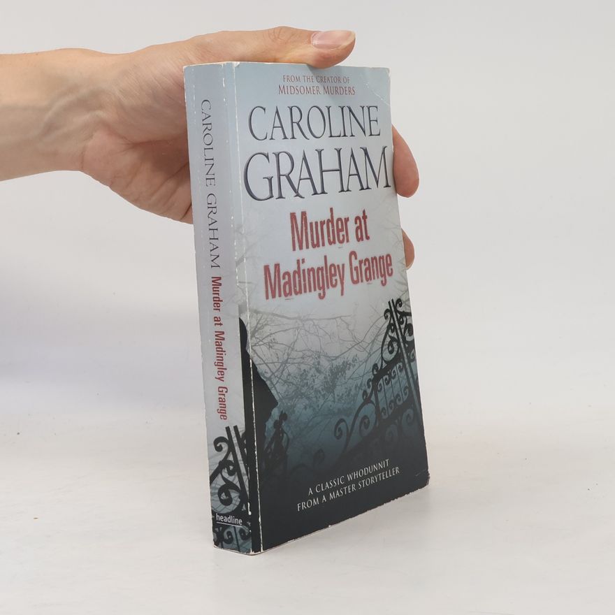 Caroline Grahamová Murder at Madingley Grange