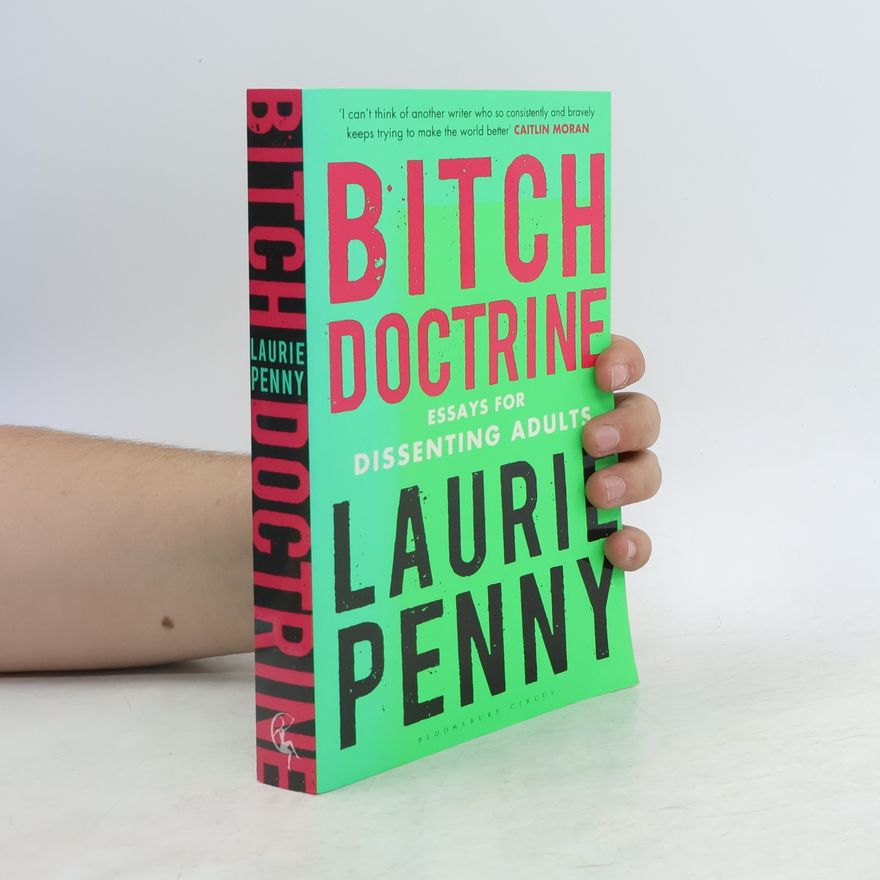 Laurie Penny Bitch Doctrine