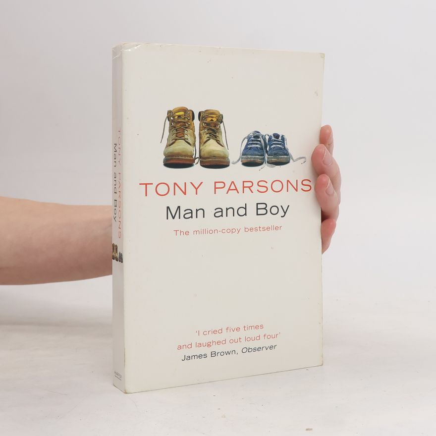 Tony Parsons Man and Boy