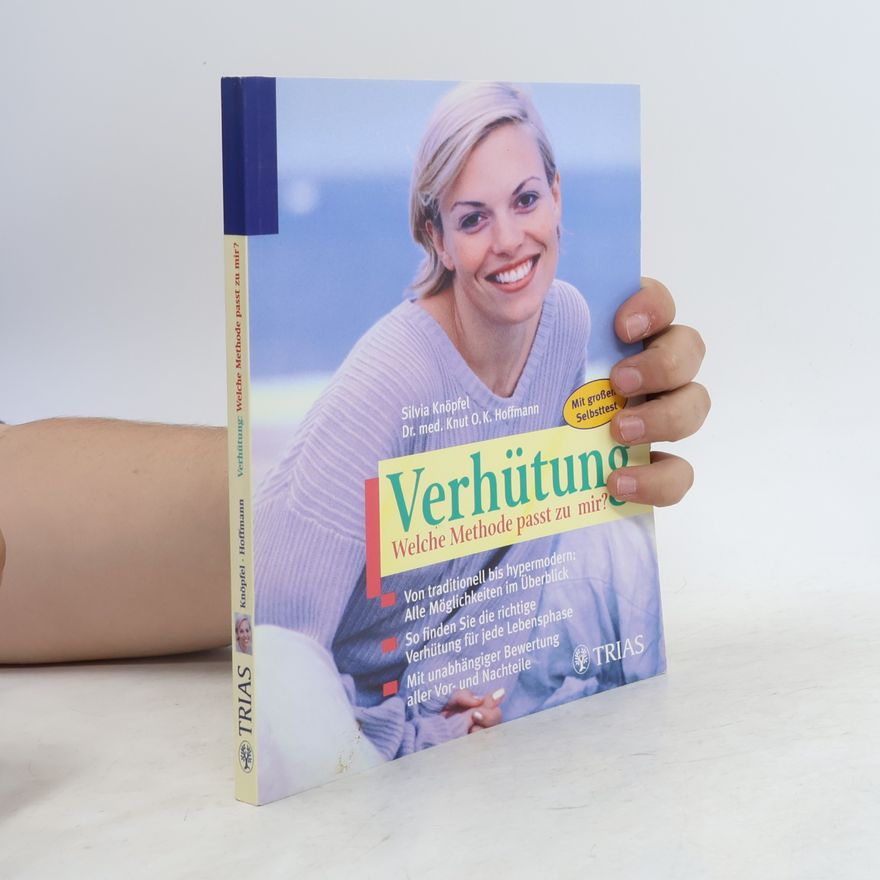 Silvia Knöpfel Verhütung: welche Methode passt zu mir?