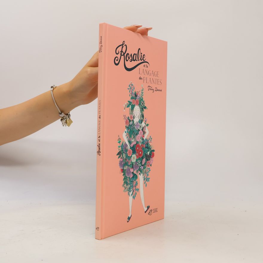 Fanny Ducassé Rosalie et le langage des plantes