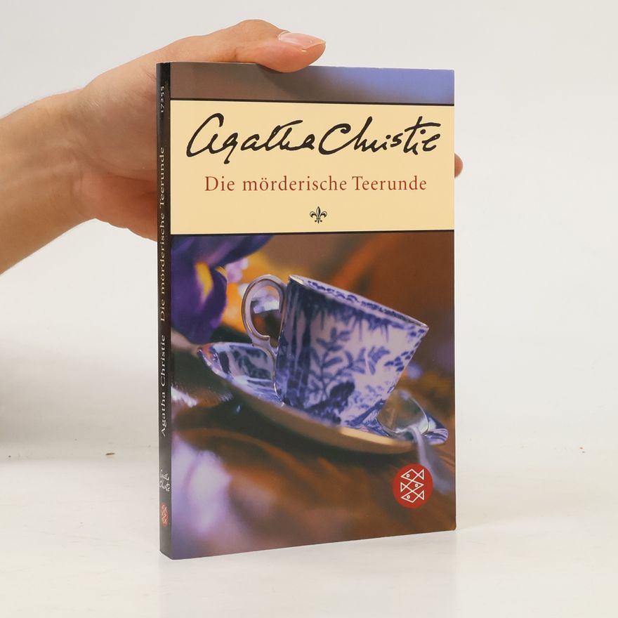 Agatha Christie Die mörderische Teerunde