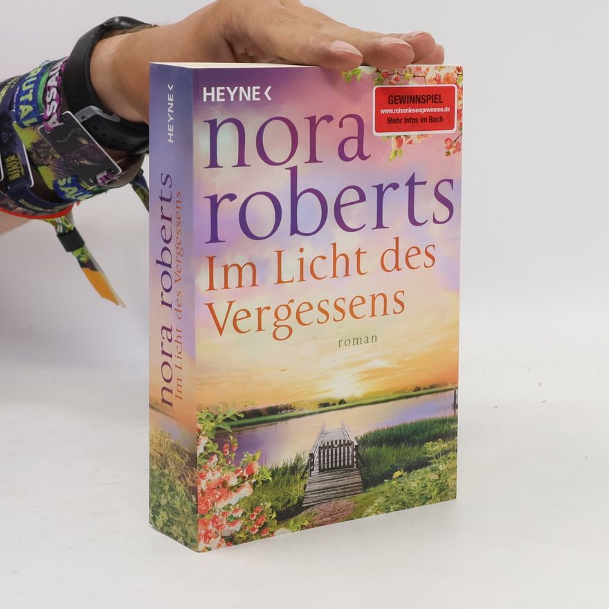 Nora Roberts Im Licht des Vergessens