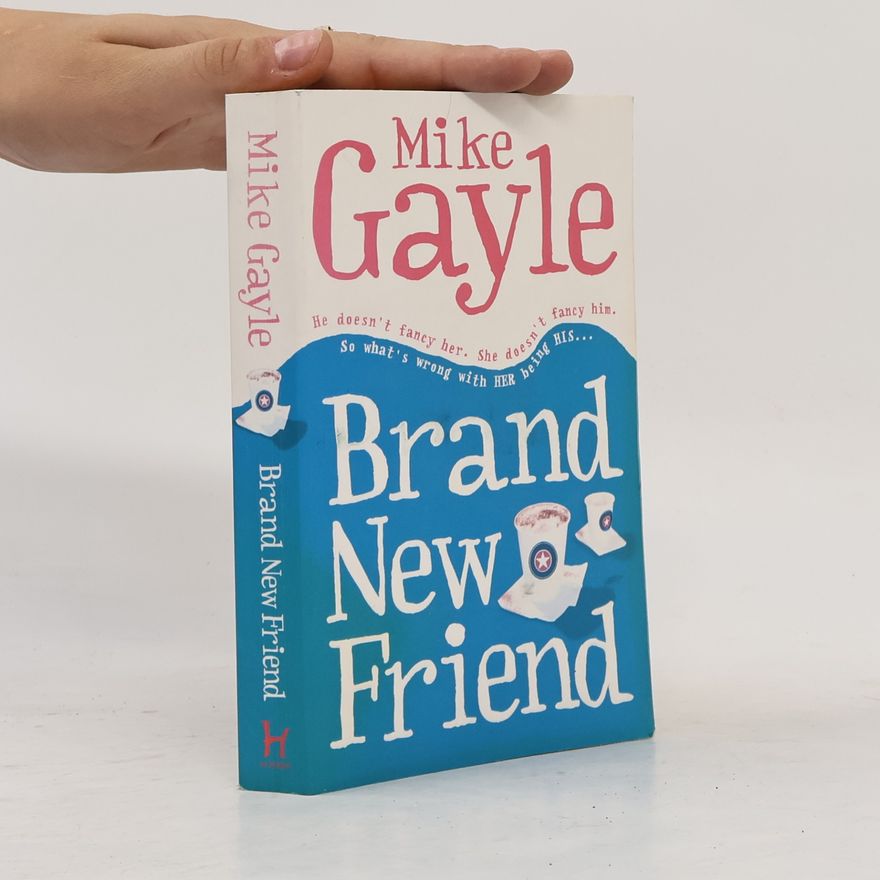 Mike Gayle Brand New Friend