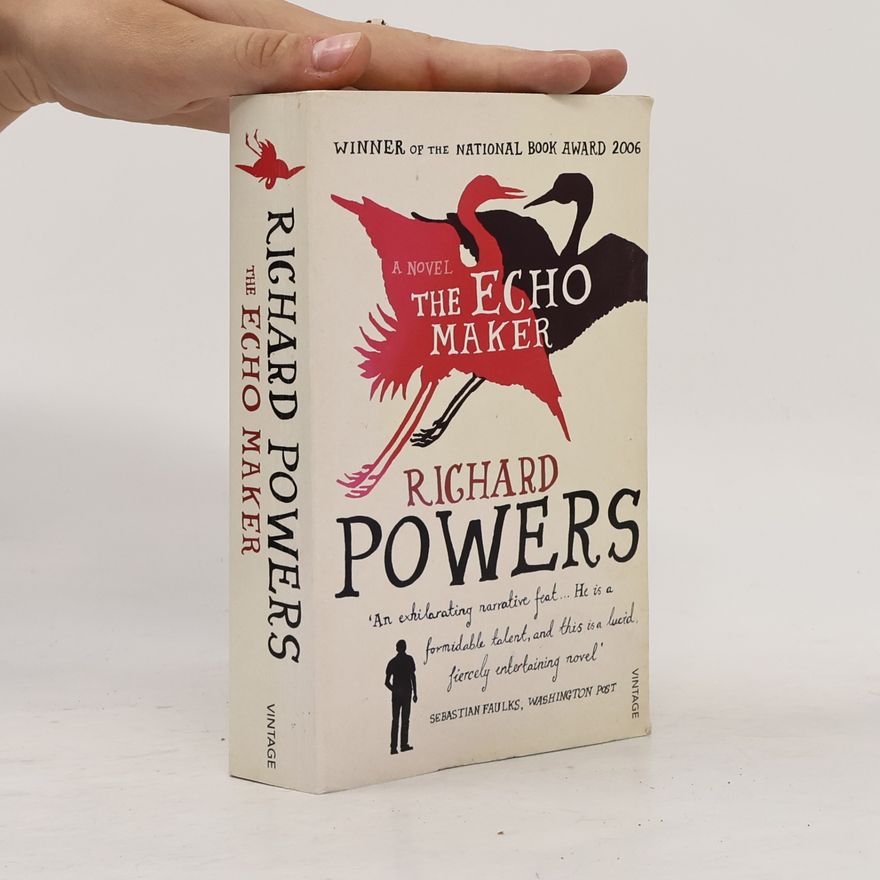 Richard Powers The Echo Maker
