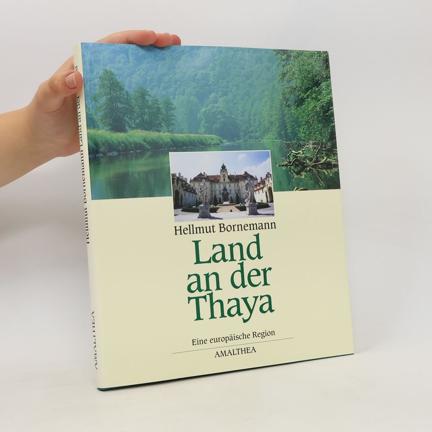 Hellmut Bornemann Land an der Thaya