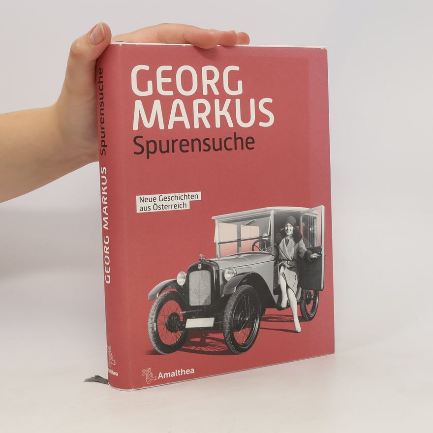 Georg Markus Spurensuche