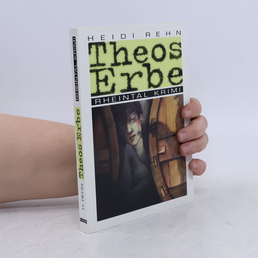 Heidi Rehn Theos Erbe