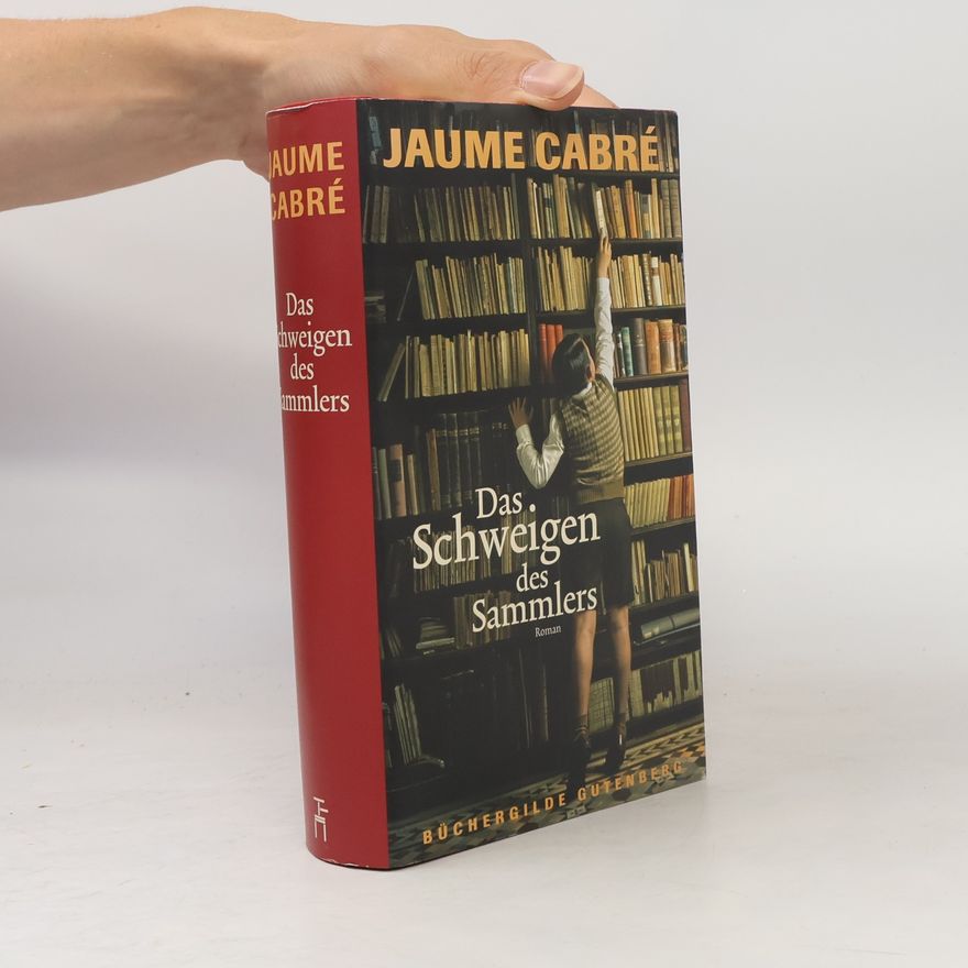 Jaume Cabré Das Schweigen des Sammlers