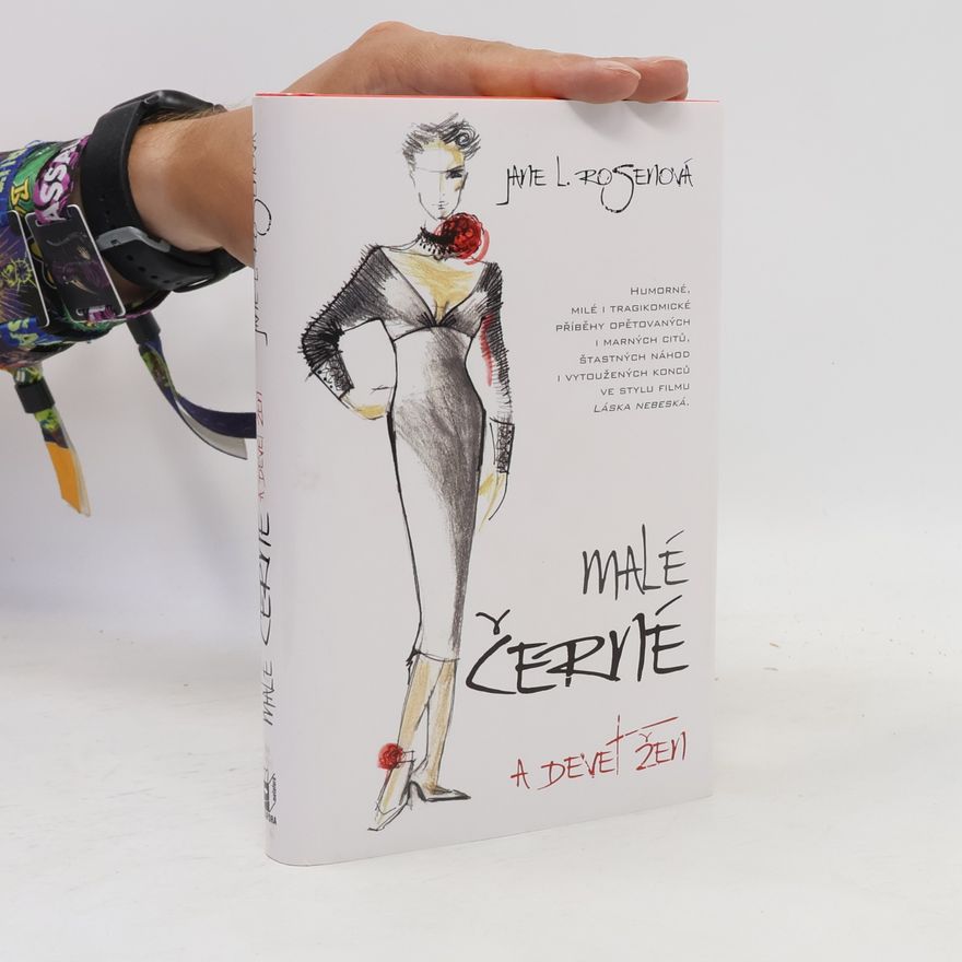 Jane L. Rosen Malé černé a devět žen
