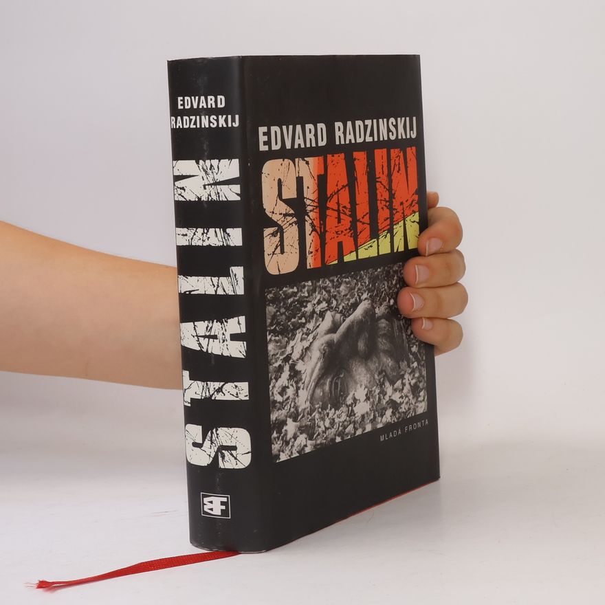 Edvard Stanislavovič Radzinskij Stalin