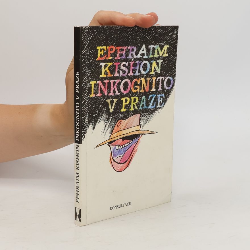 Efrajim Kišon Inkognito v Praze