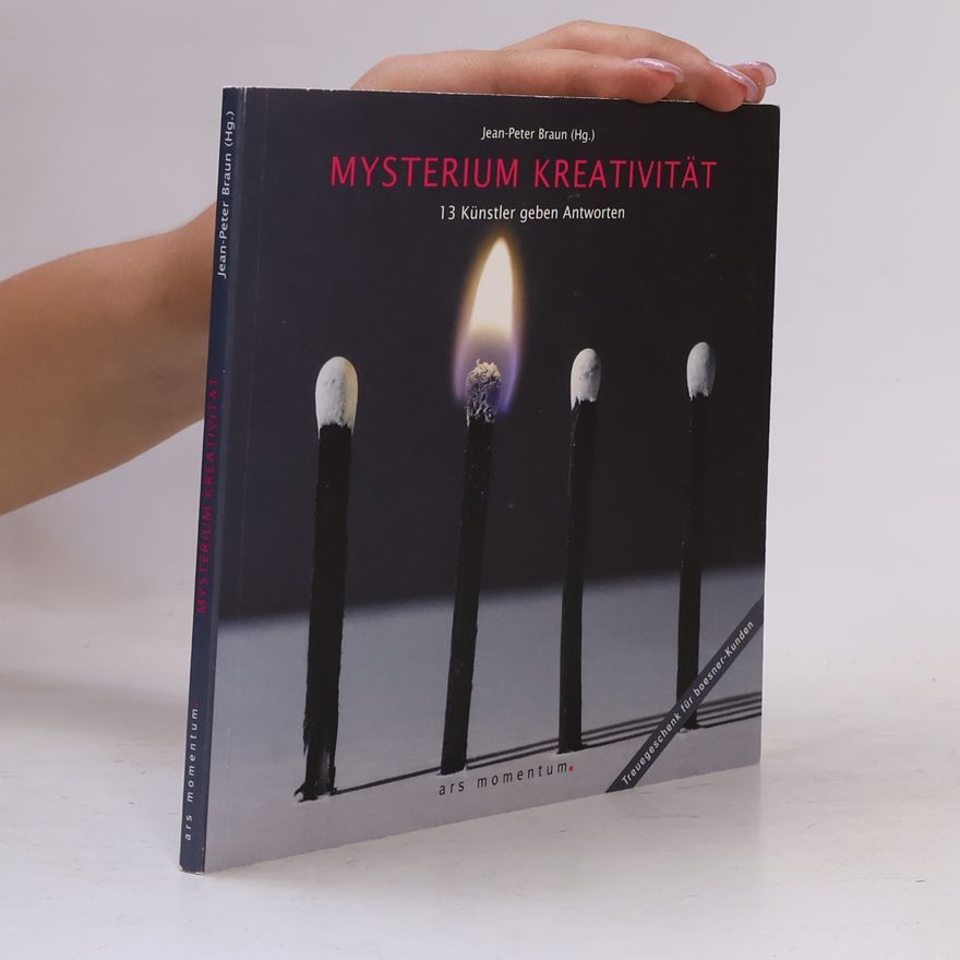 Peter Braun Mysterium Kreativität