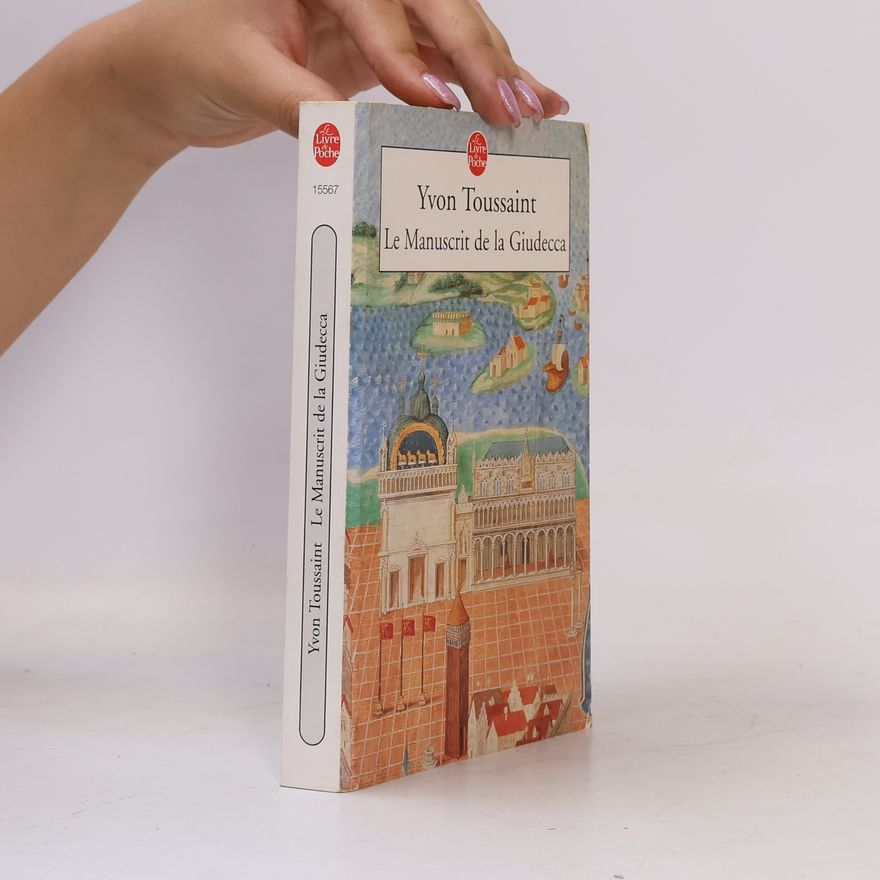 Yvon Toussaint Le Livre de Poche: Le Manuscrit de la Giudecca