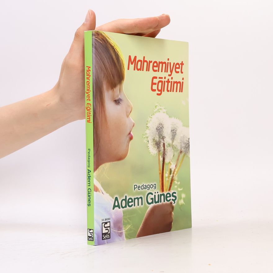 Adem Günes Mahremiyet Eğitimi - 33. BASKI