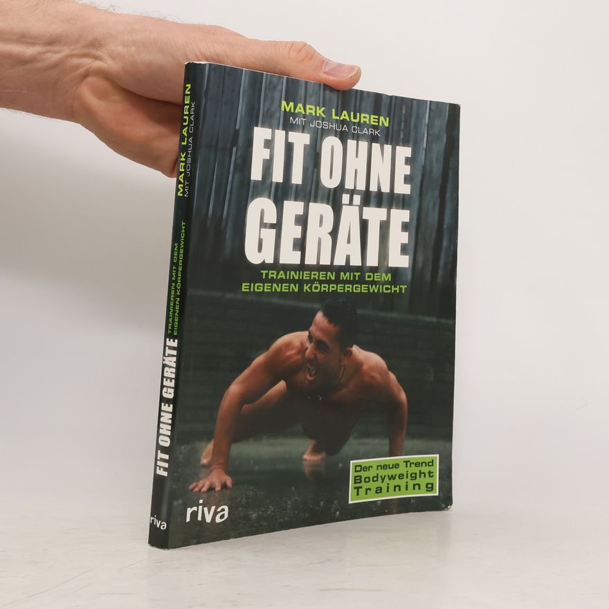 Mark Lauren Fit ohne Geräte