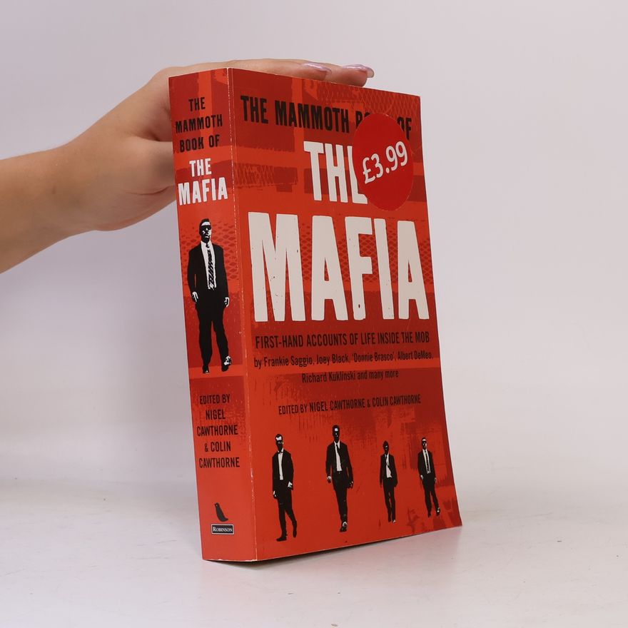 Colin Cawthorne The Mammoth Book of the Mafia