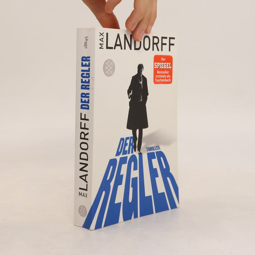 Max Landorff Der Regler