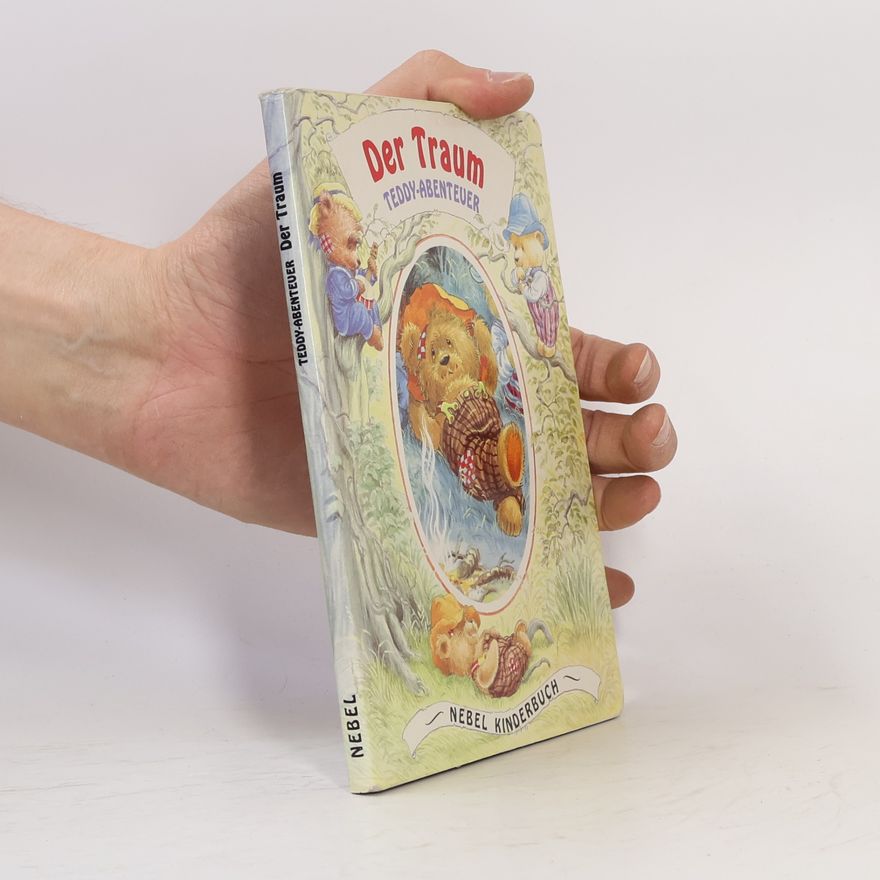 Autorenkollektiv Der Traum. Teddy-Abenteuer