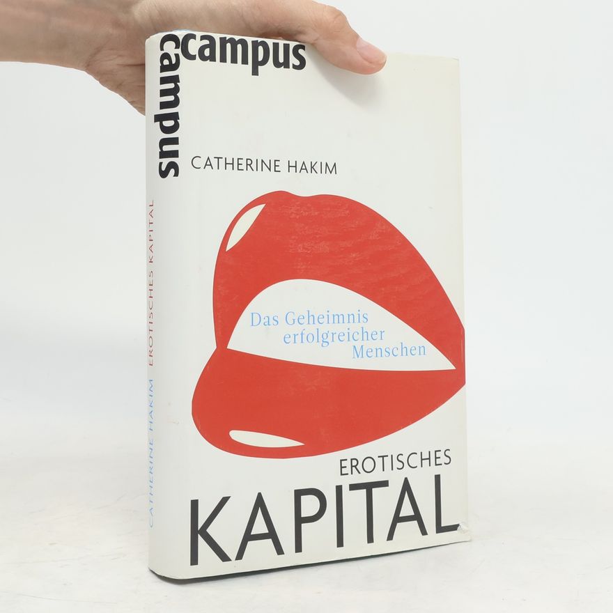 Catherine Hakim Erotisches Kapital