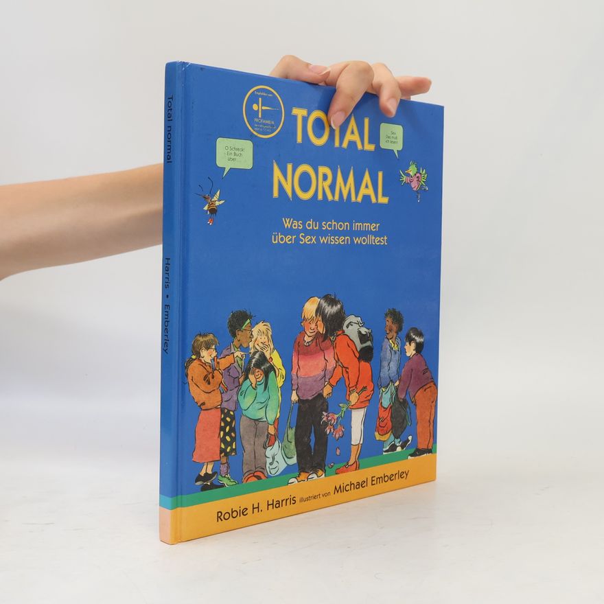 Robie H. Harris Total Normal