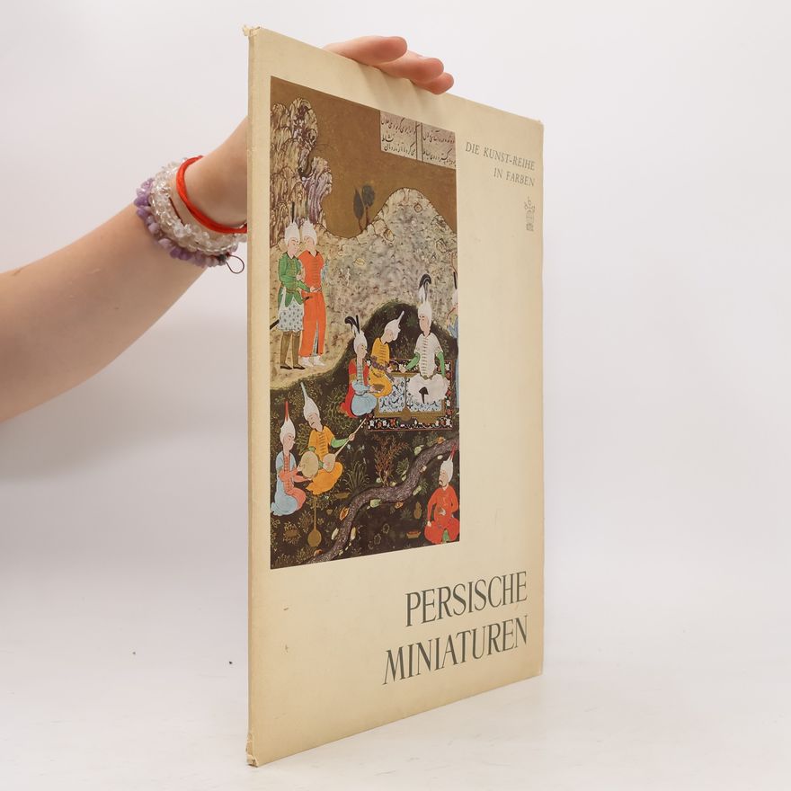 Johanna Zick Persische Miniaturen