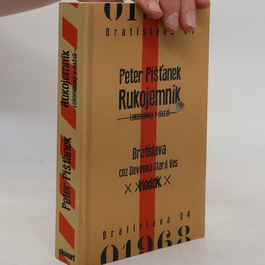 Peter Pišťanek Rukojemník: Lokomotívy v daždi