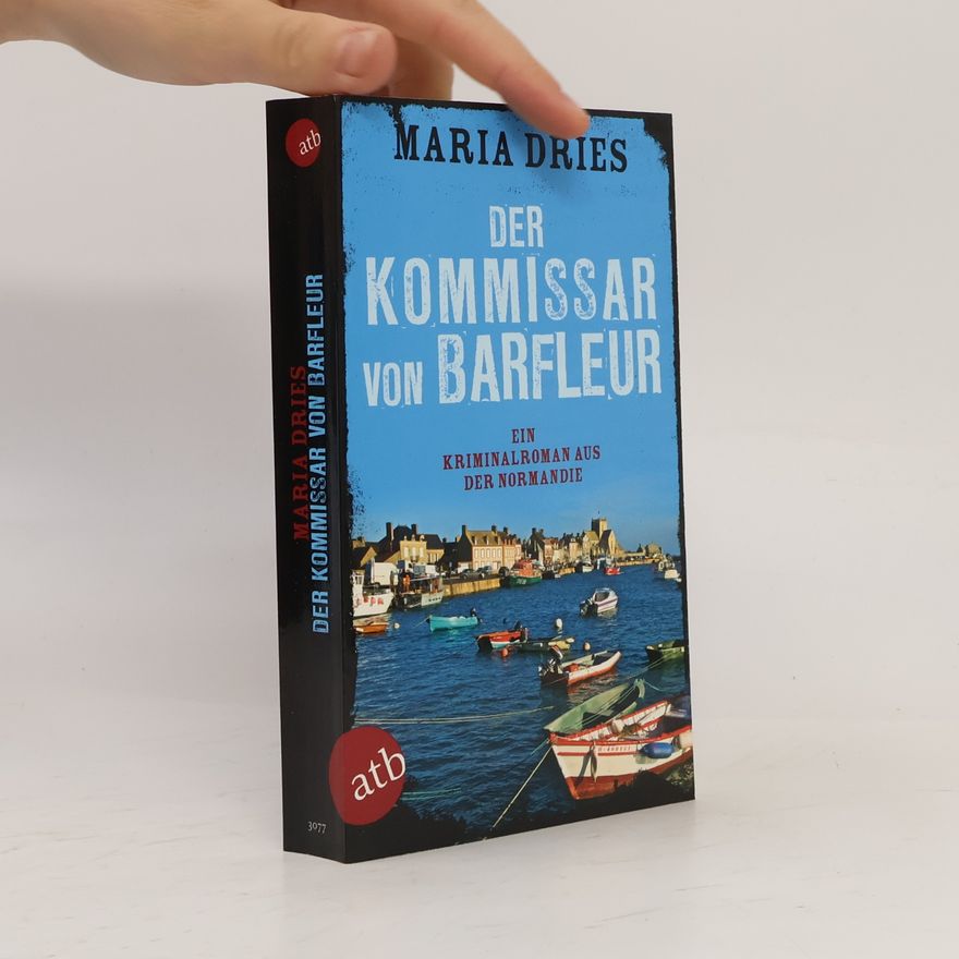 Maria Dries Der Kommissar von Barfleur