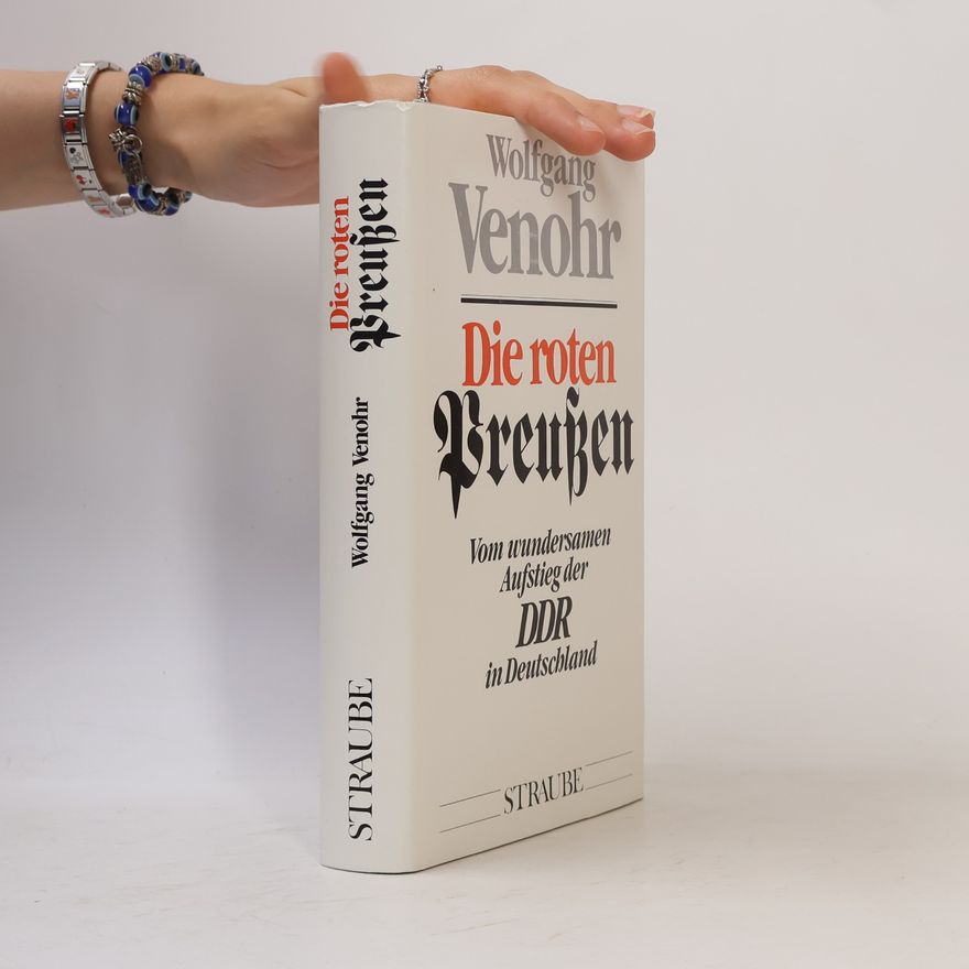 Wolfgang Venohr Die roten Preußen
