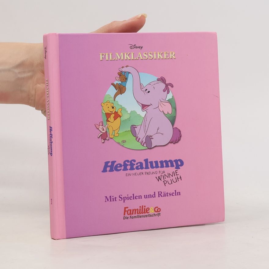 Autorenkollektiv Heffalump: Ein neuer Freund für Winnie Puuh