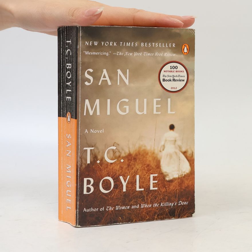 T. C. Boyle San Miguel