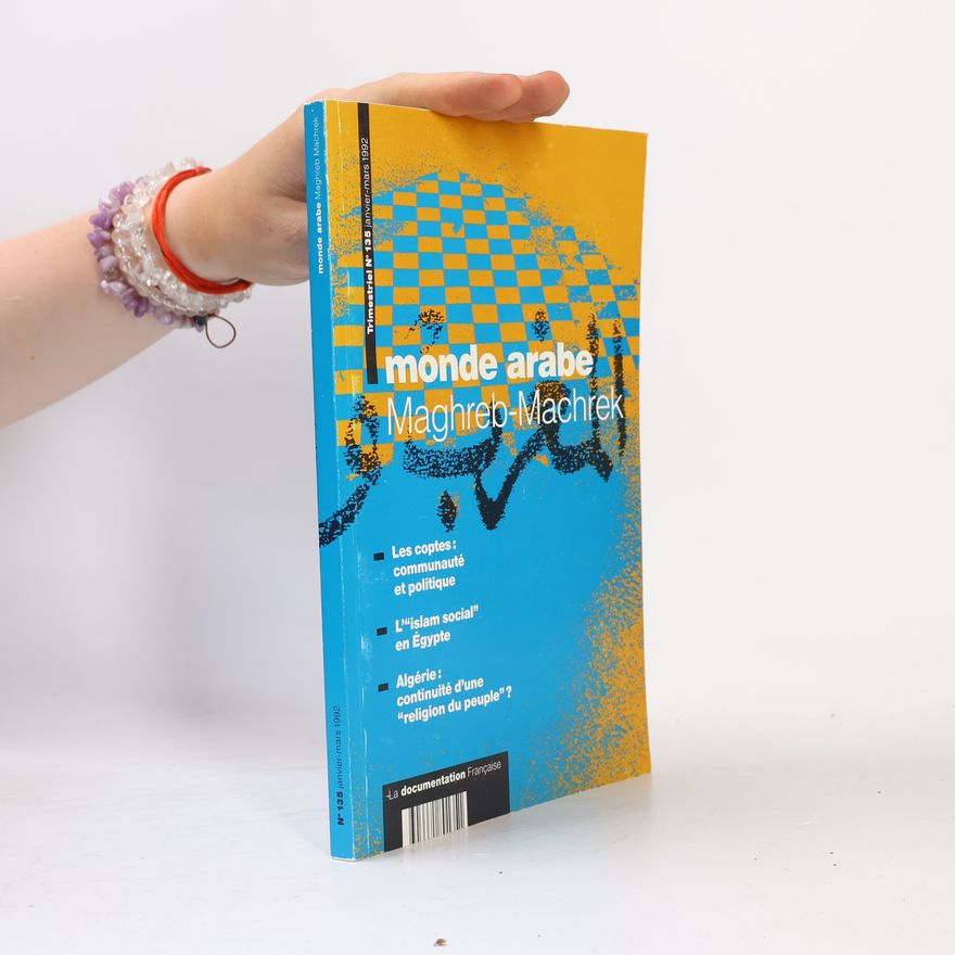 Autorenkollektiv Monde arabe : Maghreb-Machrek 135