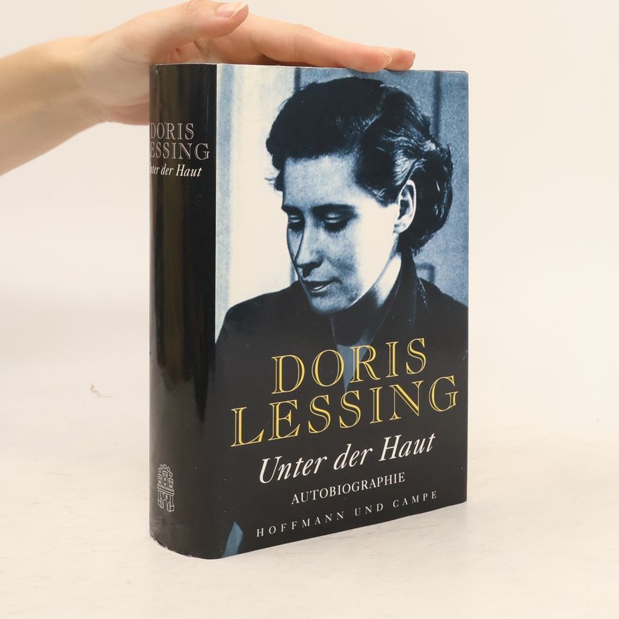 Doris Lessing Unter der Haut