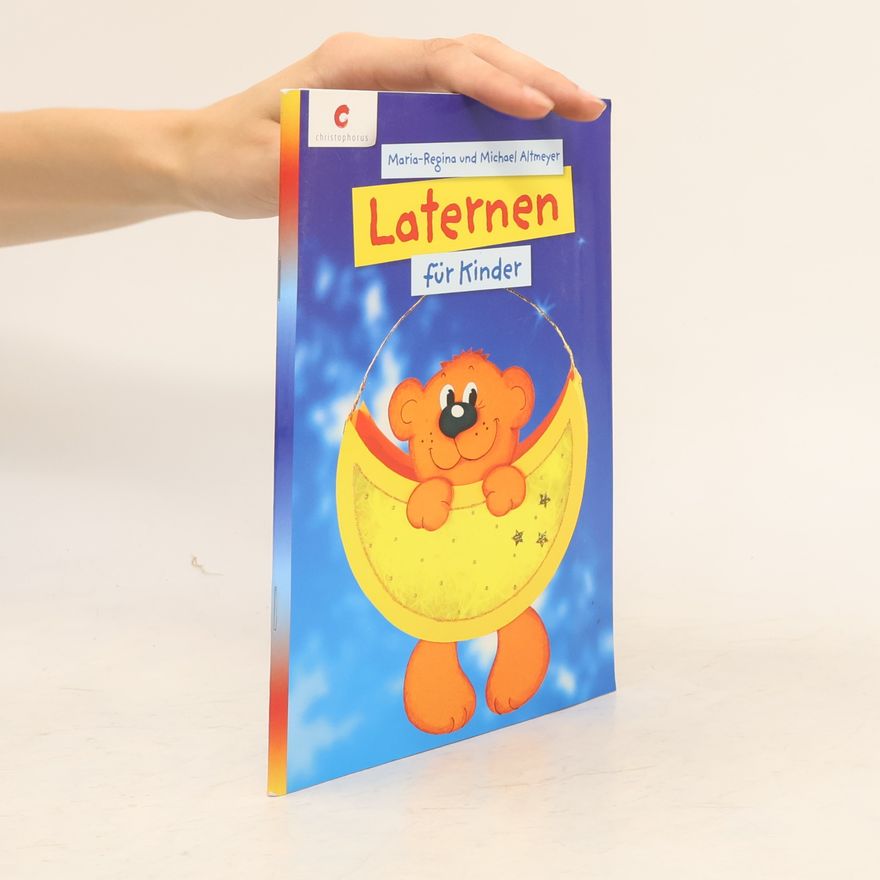 Michael Altmeyer Laternen für Kinder