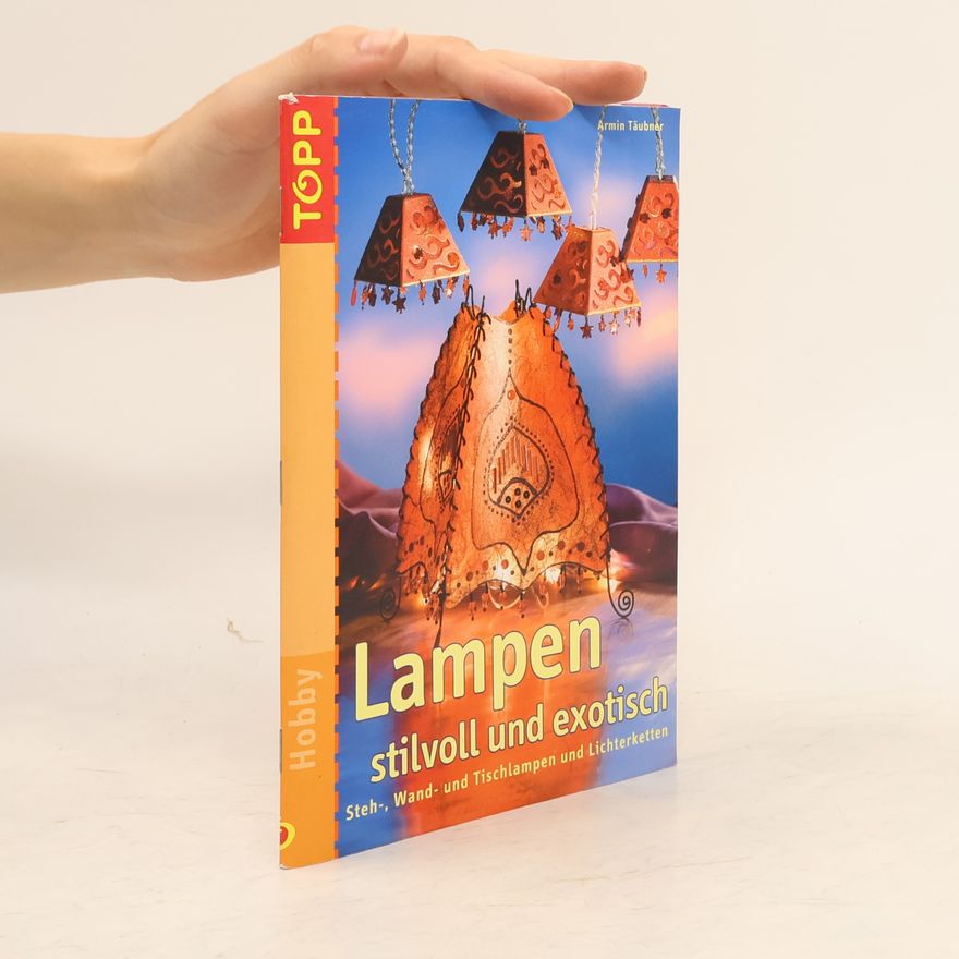 Daniel Täubner Lampen stilvoll und exotisch