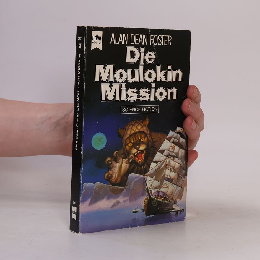 Alan Dean Foster Die Moulokin Mission