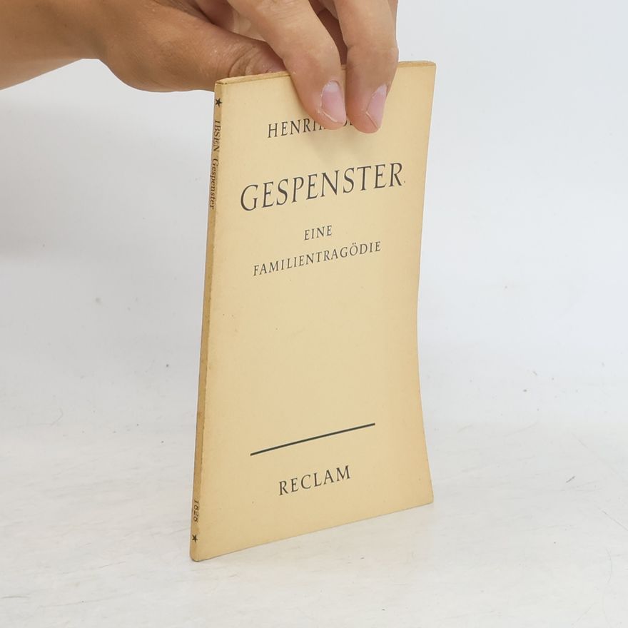 Henrik Ibsen Gespenster