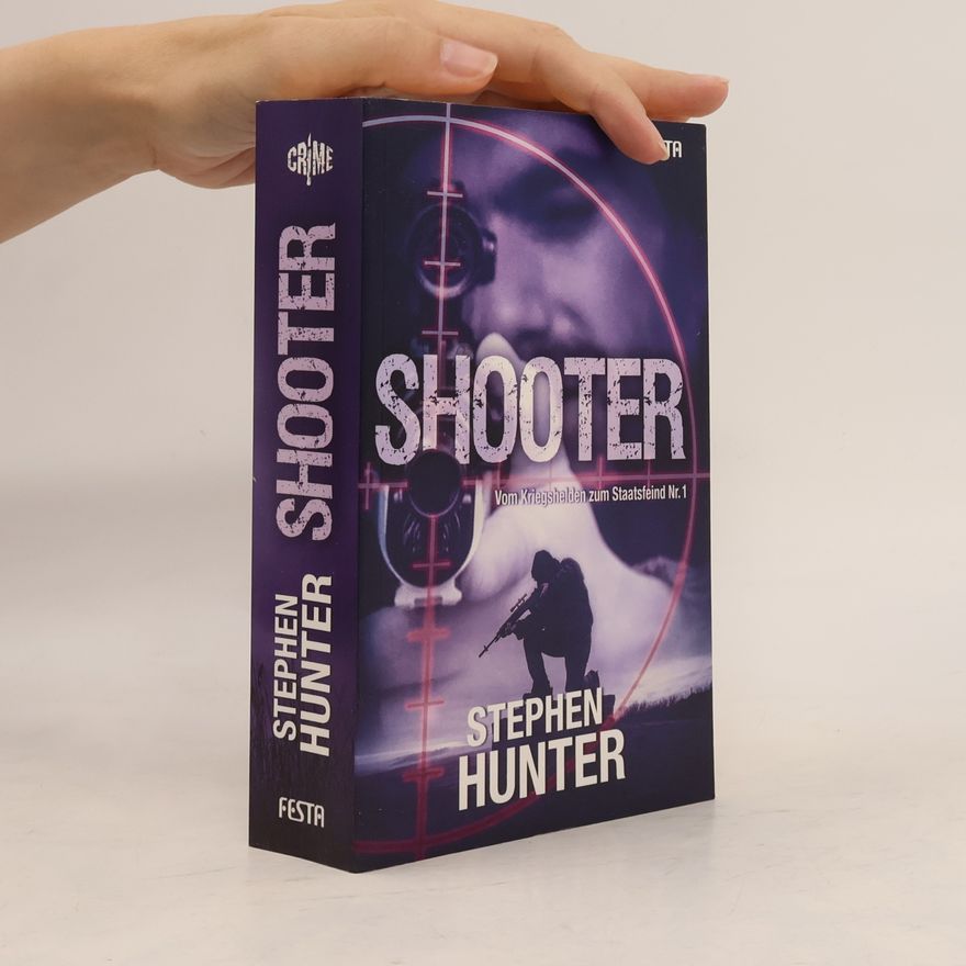 Stephen Hunter Shooter