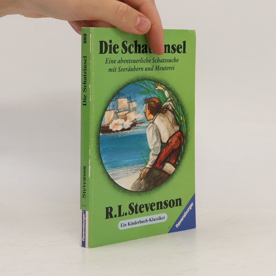 Robert Louis Stevenson Die Schatzinsel