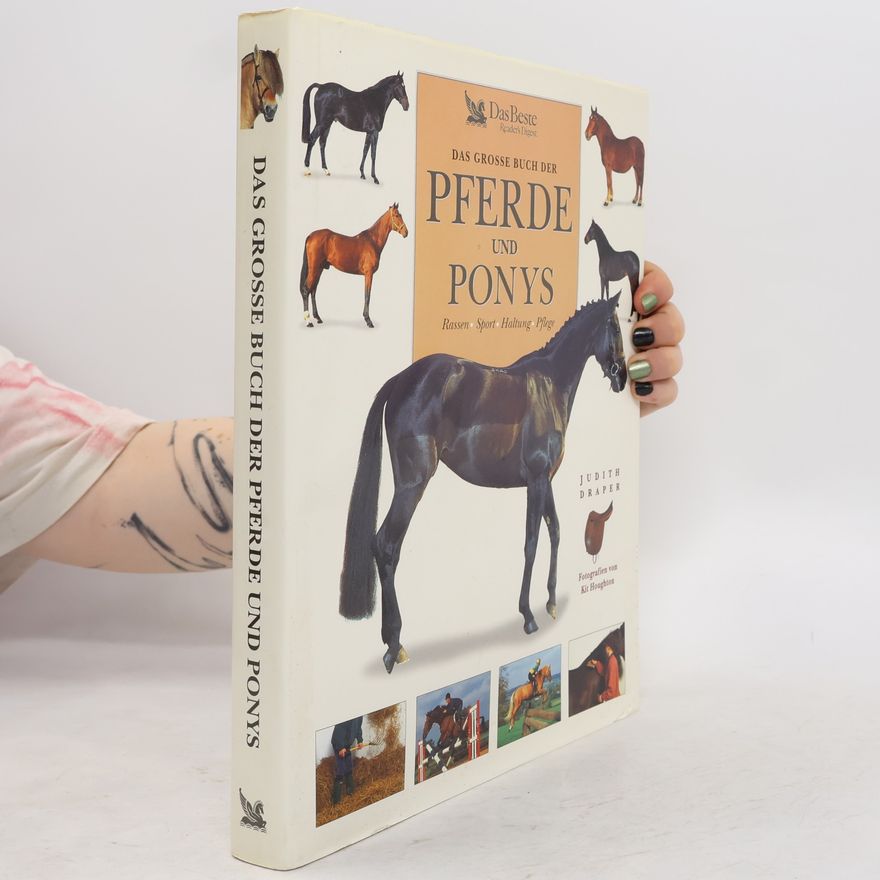 Judith Draper Das grosse Buch der Pferde und Ponys