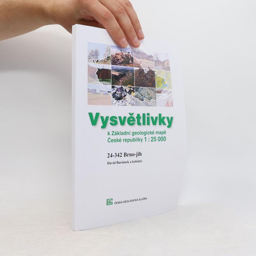 Dagmar Kašperáková Vysvětlivky k Základní geologické mapě České republiky 1:25 000 24-342 Brno-jih