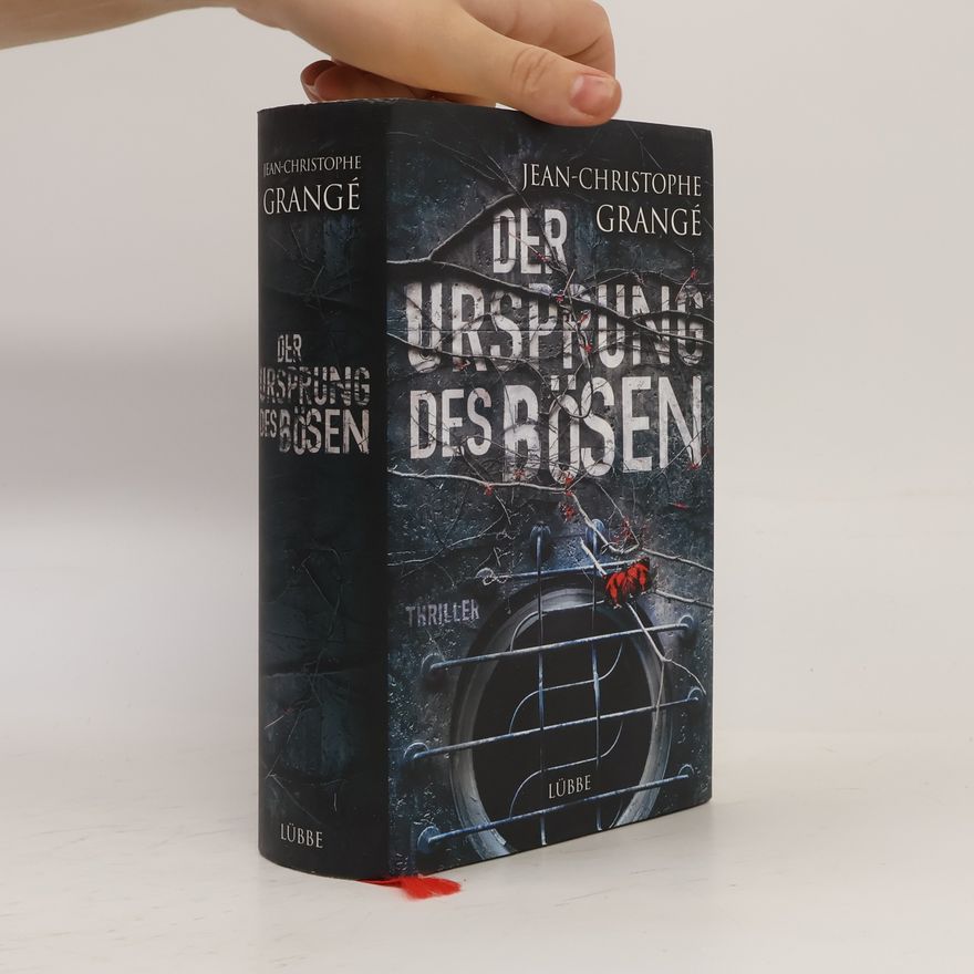 Jean-Christophe Grangé Der Ursprung des Bösen
