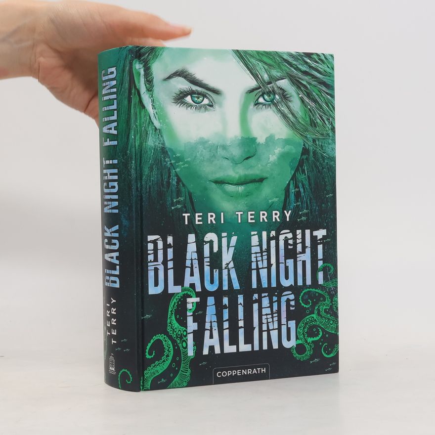 Teri Terry Black Night Falling (Bd. 3)