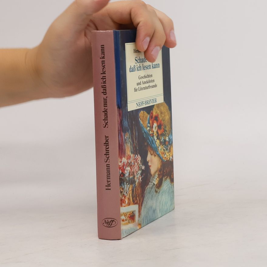 Hermann Schreiber Schade nur, dass ich lesen kann