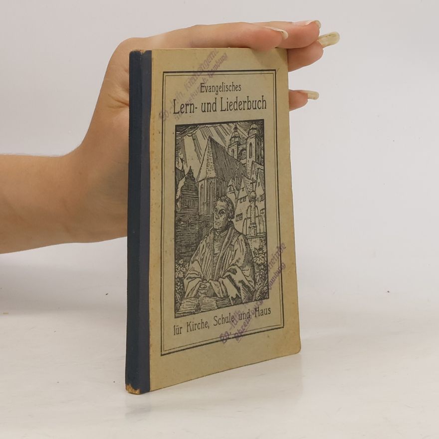 Autorenkollektiv Evangelisches Lern- und Liederbuch für Kirche, Schule und Haus
