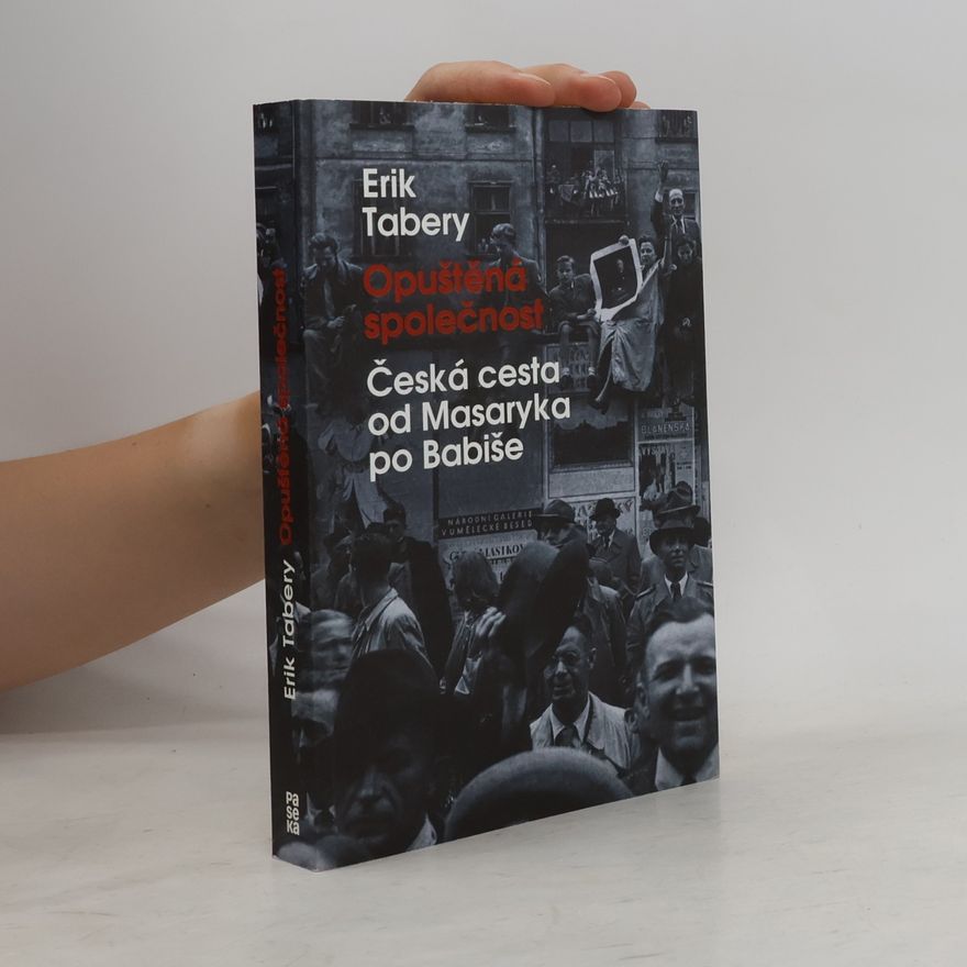 Erik Tabery Opuštěná společnost