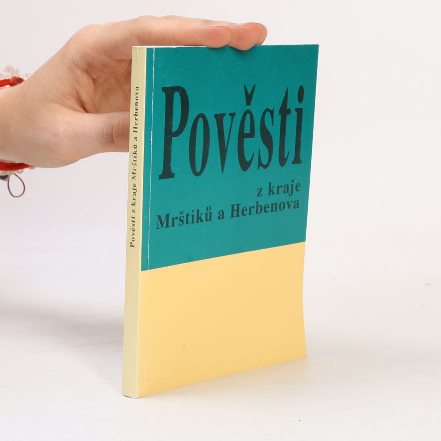 Ošmera Josef Pověsti z kraje Mrštíků a Herbenova