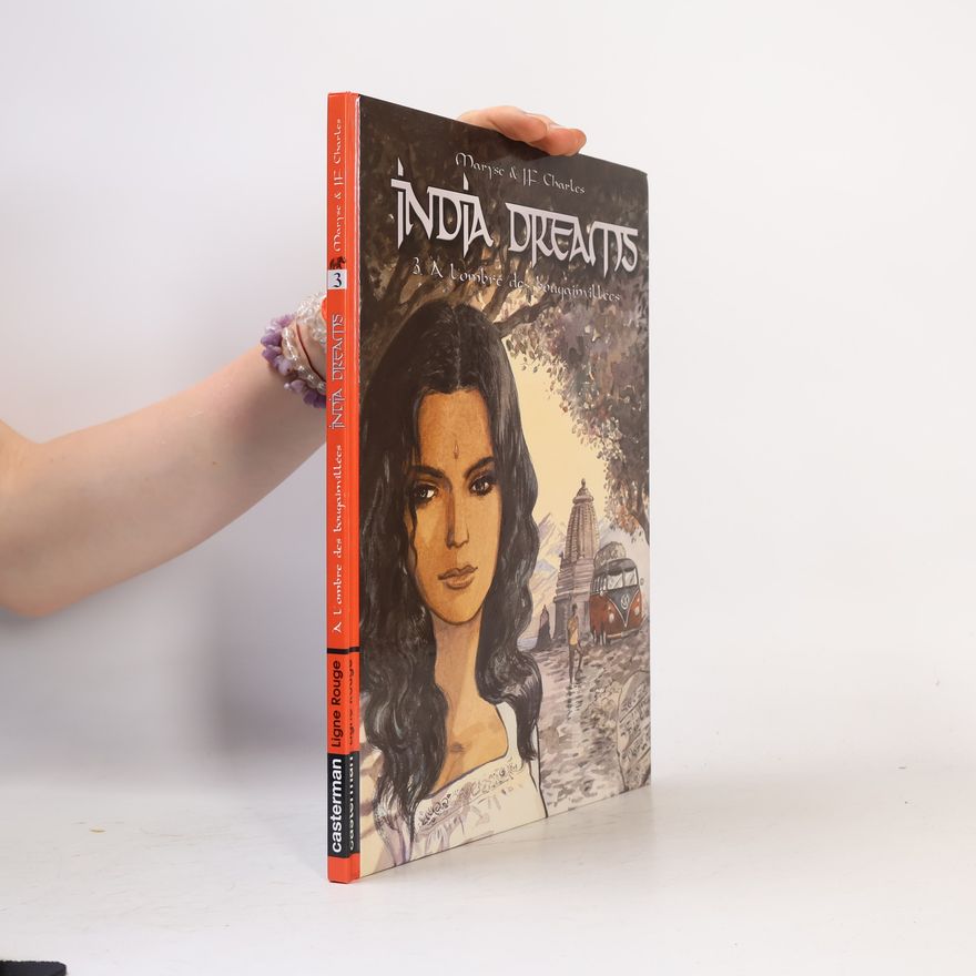 Maryse Charles India dreams. 3, À l'ombre des bourgainvillées