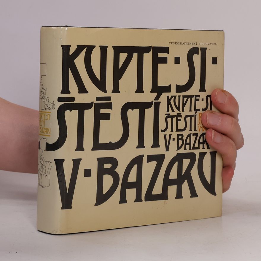 Karel Sýs Kupte si štěstí v bazaru
