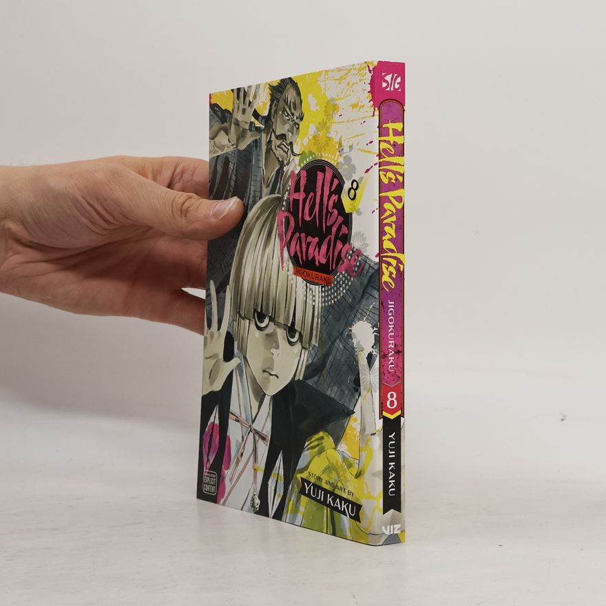 Yuuji Kaku Hell's Paradise: Jigokuraku, Vol. 8